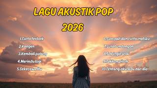 Lagu Santai Viral Tiktok 2026 — Kumpulan lagu pop Indonesia terbaru tahun 2026 | Hits Viral 2026