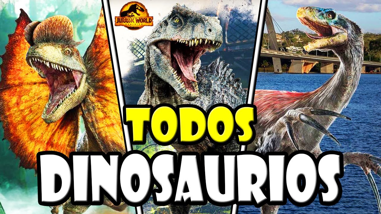 Dinosaurios de Jurassic World - Todos los que aparecen en pantalla