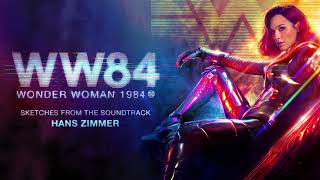 Wonder Woman 1984 Sketches | Life Is Good, But It Can Be Better  - Hans Zimmer | WaterTower