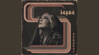 Teşne - Sedanur
