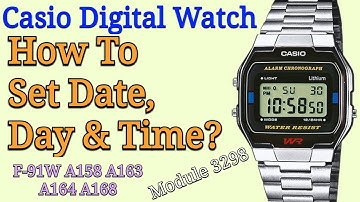 Casio Digital F91W Set Time | Casio Alarm Chrono WR | A168 A158 Module 3298 Adjust