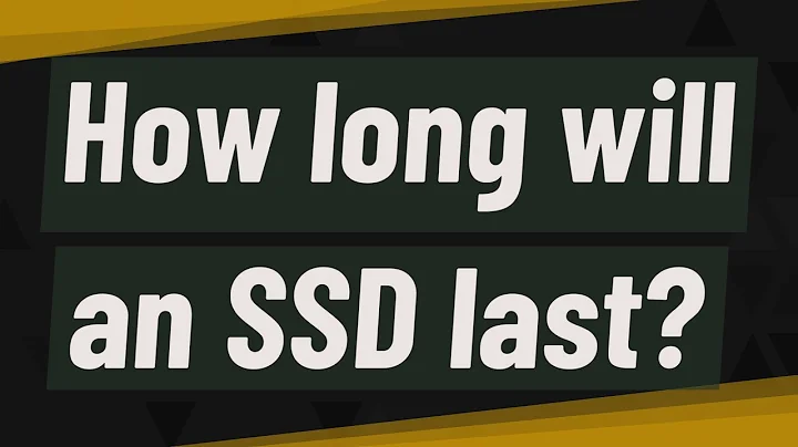 How long will an SSD last?