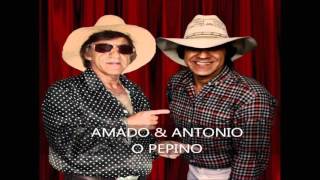 Pescaria de Bêbado - Amado &amp; Antonio