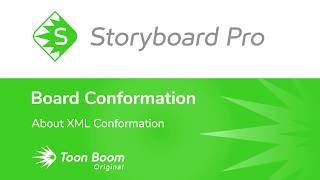 About XML Conformation in Storyboard Pro