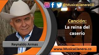 Video thumbnail of "La reina del caserío - Reynaldo Armas / Musica Llanera"