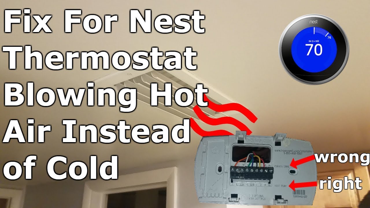 kom sammen lastbil Maori Nest Thermostat Blowing Hot Air on Cool After Installation - YouTube