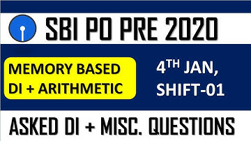 SBI PO PRE 2020 Memory Based DI + Misc Arithmetic Questions Asked