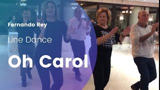 Video thumbnail of "Oh Carol ( Merengue ) Baile en Linea ★ Line Dance ★ Ballo di Gruppo ★ Choreo"