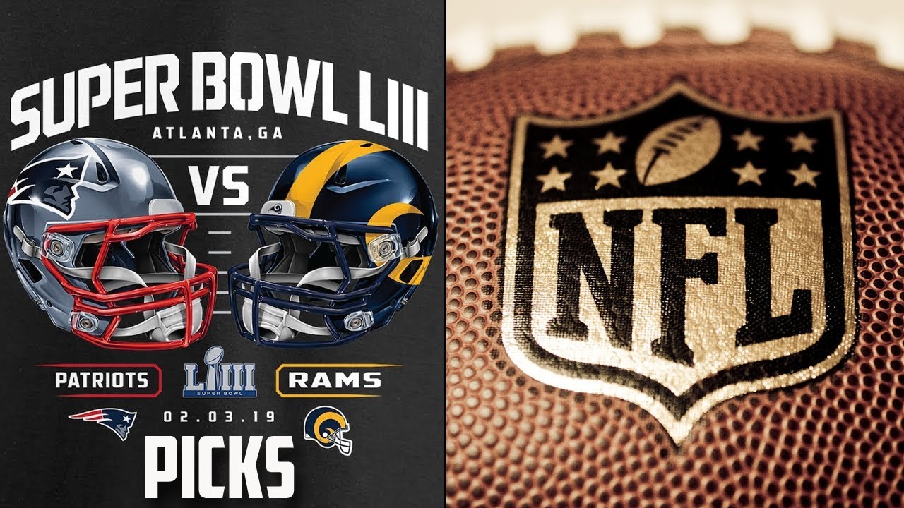 draft order generator Super Bowl Predictions - Patriots vs Rams Super Bowl Picks (Super Bowl 53 Predictions) NFL Picks