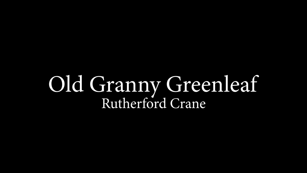 Old Granny Greenleaf by Rutherford Crane