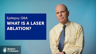 What is a laser ablation | Boston Children's Hospital