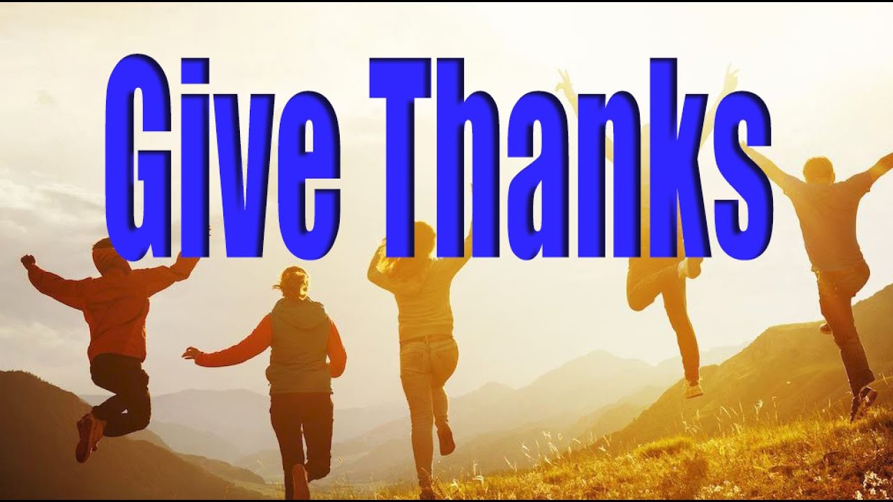 "Give Thanks" Projection Ready Hymns - YouTube