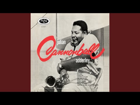 Putar The Song Is You - Cannonball Adderley