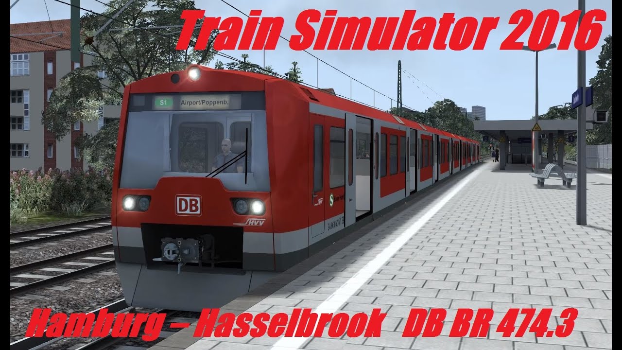 Train Simulator 2016. Hamburg – Hasselbrook. DB BR474.3