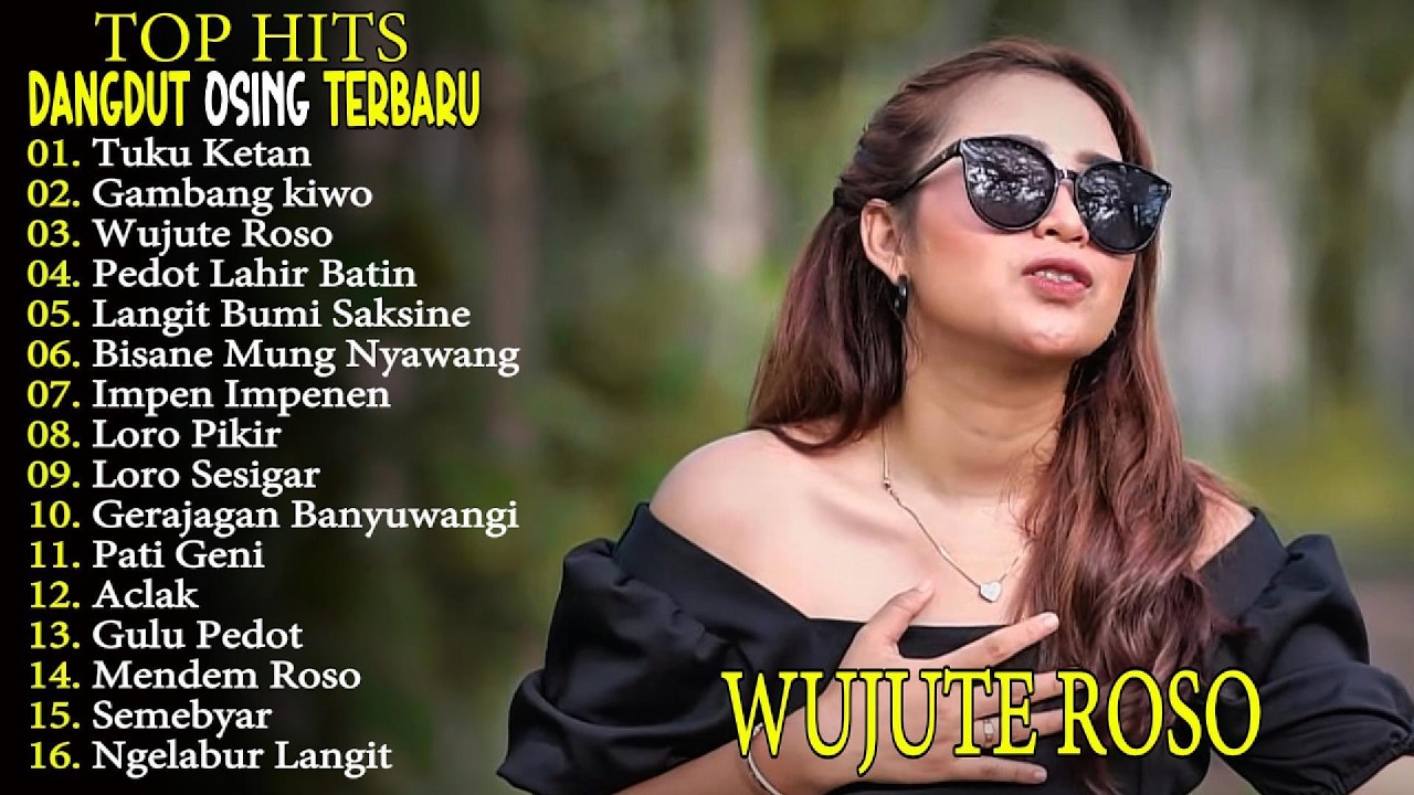 WUJUTE ROSO - TUKU KETAN - DINI KURNIA FULL ALBUM LAGU DANGDUT KOPLO BANYUWANGI! BISA KOPLO