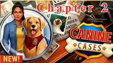 AE Mysteries - Canine Cases - Chapter 2 Full Walkthrough