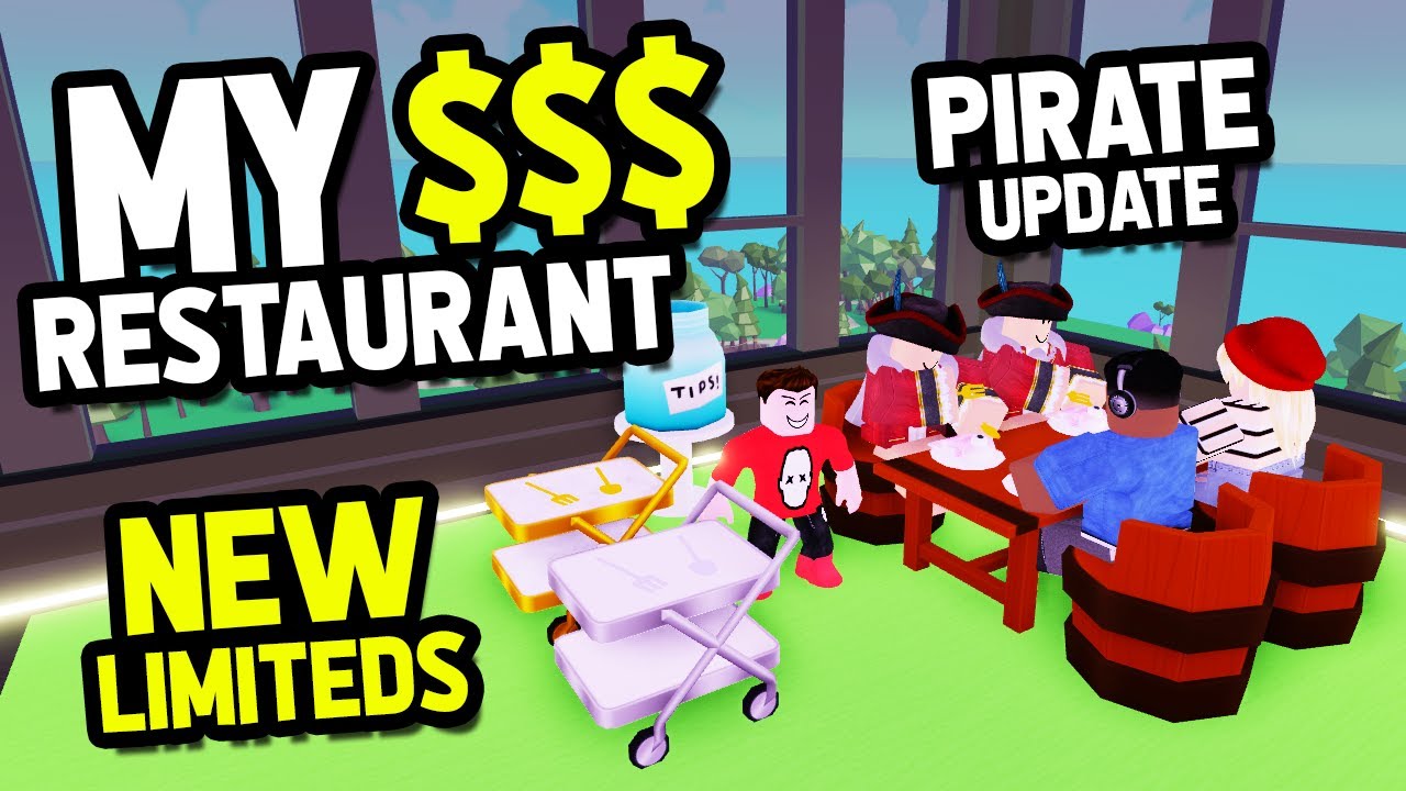 Pirate Update In Roblox My Restaurant New Limiteds Sell For So Much Money Youtube - cafe selling for 500 robux roblox