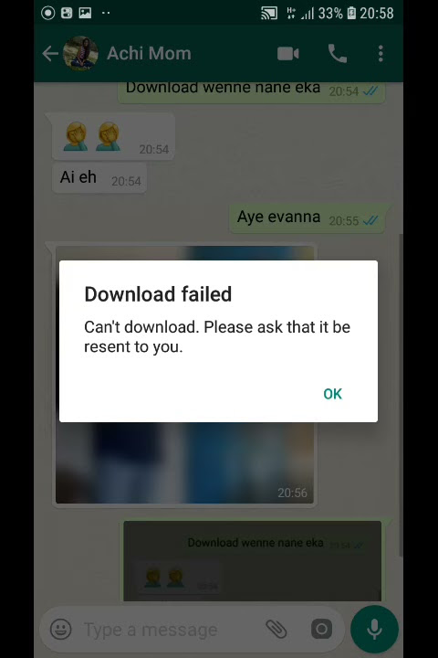 Whatsupp error-Cant download.Please ask that it be resent to u.