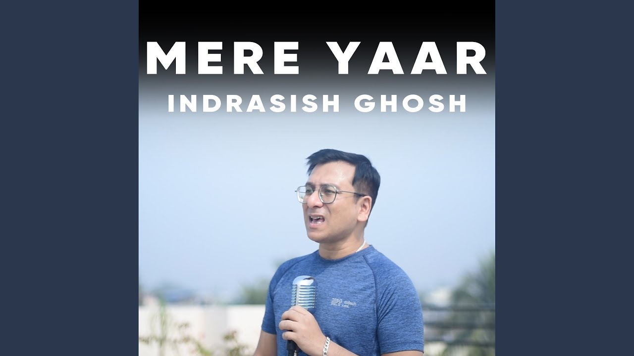Watch Mere Yaar on YouTube Watch Mere Yaar on YouTube