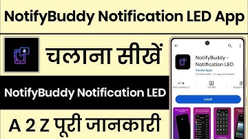 NotifyBuddy Notification LED App || NotifyBuddy Notification Led App Kaise Use Kare