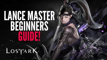 Lost Ark NEW CLASS GLAIVIER - Lance Master Beginners Guide! (MMORPG PC 2022)