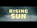 The Wicked Ones Rising Sun