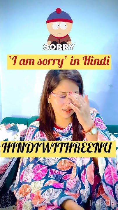 14 Days 14 Spoken Hindi Concepts Day 5 How To Say I Am Sorry In Hindi 14-days-14-spoken-hindi-concepts-day-5-how-to-say-i-am-sorry-in-hindi