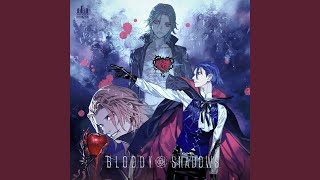 BLOODY SHADOWS