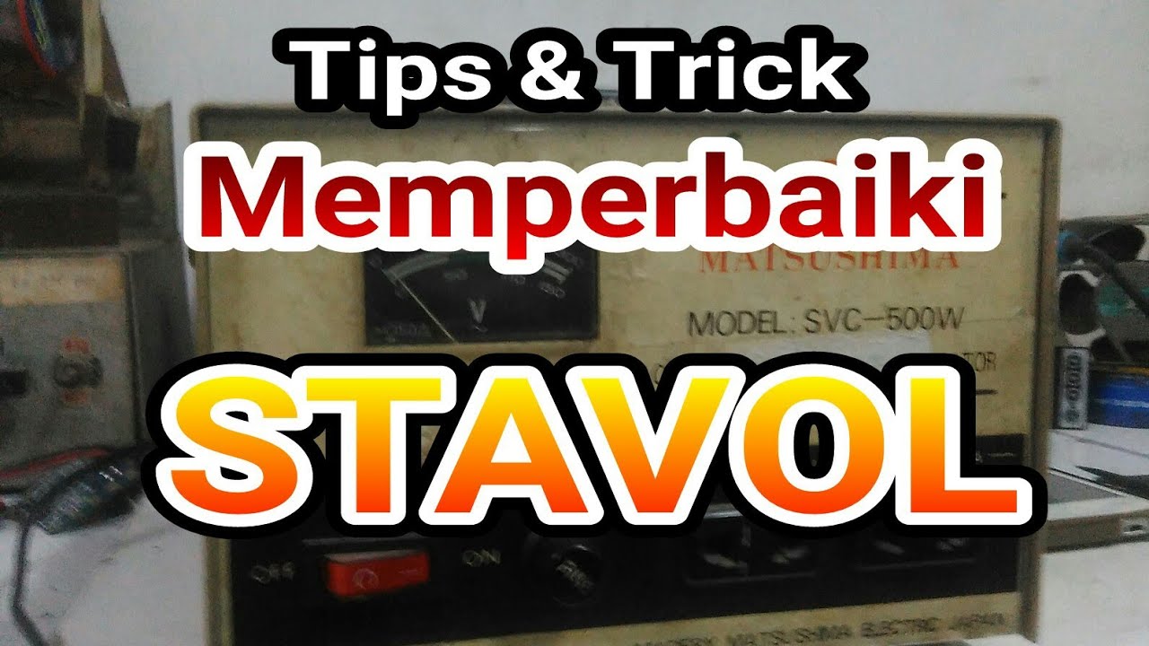 Tutorial memperbaiki stavol 