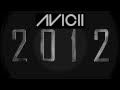 Level 2012- Avicii vs. Jay Sean Mashup