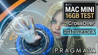 Pragmata, Mac Mini M4, CrossOver: Performance Test