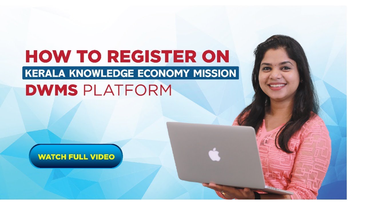 How to reg​ister on Knowledge Economy Mission, DWMS പ്ലാറ്റ്ഫോമിൽ  രജിസ്റ്റർ ചെയ്യാംWatch full video