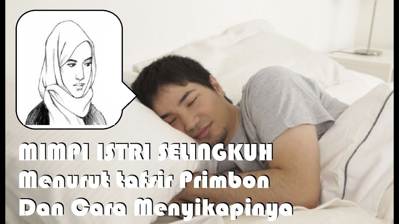 10+ Mimpi Istri Selingkuh Menurut Togel