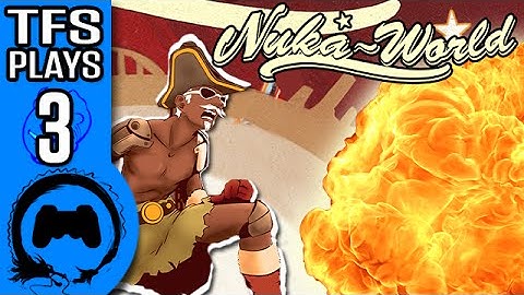 Fallout 4 NUKA WORLD Part 3 - TFS Plays - TFS Gaming