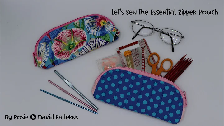 Let's Sew the Essential Zipper Pouch by Rosie & Da...