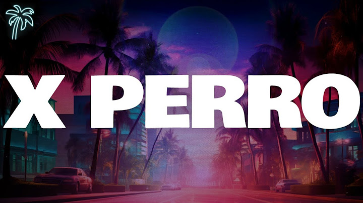 kim loaiza - X PERRO (letra)