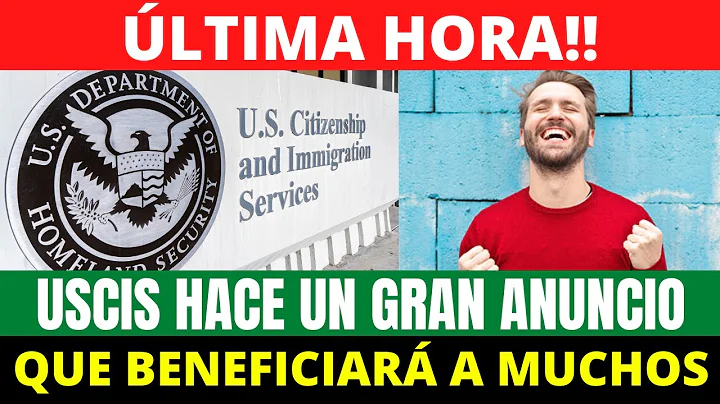 USCIS hace un Gran Anuncio que Beneficiara a Mucho...