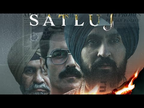 Satluj Full Movie 2026