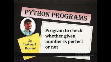 Python program to check whether given number is perfect number or not