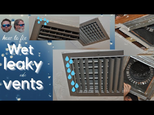 ac vent wet