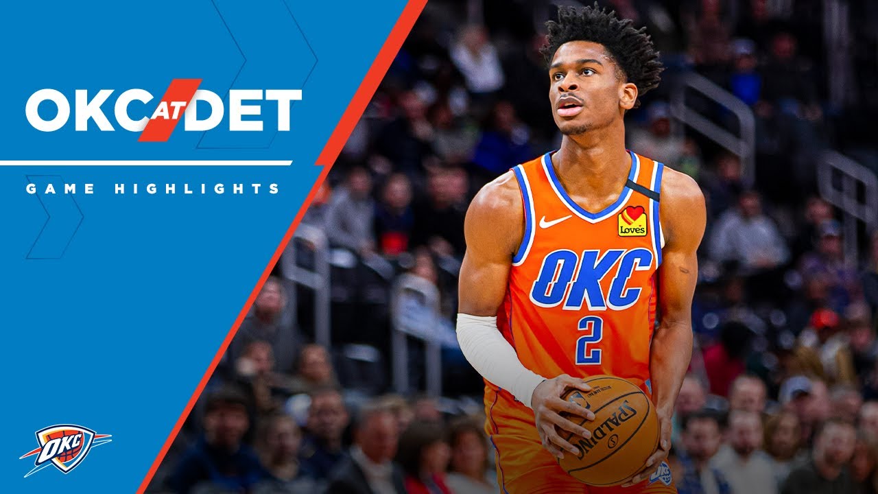 Highlights Thunder at Pistons YouTube