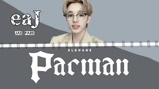 eaJ ( Jae Park Day6 ) - Pacman ( Lyric Video ) Resimi