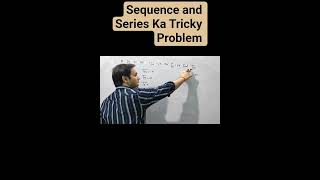 Shortcut Method Of Sequence And Series #Important Question