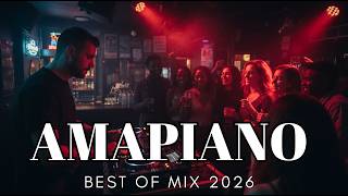 Best Of Amapiano Mix Last Week March 2026  Tropical Vibes  Lets Dance Together  By Amapiano Magic