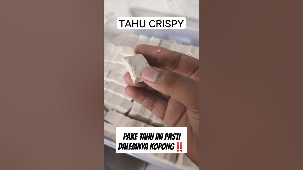 tips agar tahu crispy hasilnya kopong tips agar tahu crispy hasilnya kopong
