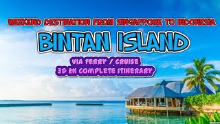 Weekend Gateway from Singapore | Bintan Island, Indonesia | 3 Days 2 nights Itinerary | Visa Process screenshot 4