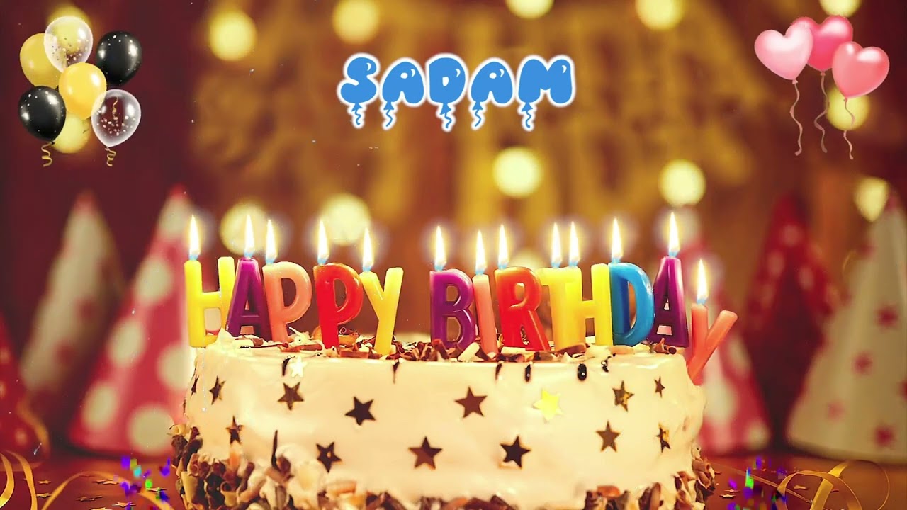 SADAM Happy Birthday Song – Happy Birthday to You