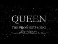 Queen - The Prophets Song (Official Lyric Video)