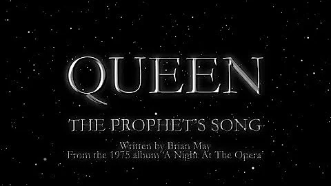 Queen - The Prophets Song (Official Lyric Video)