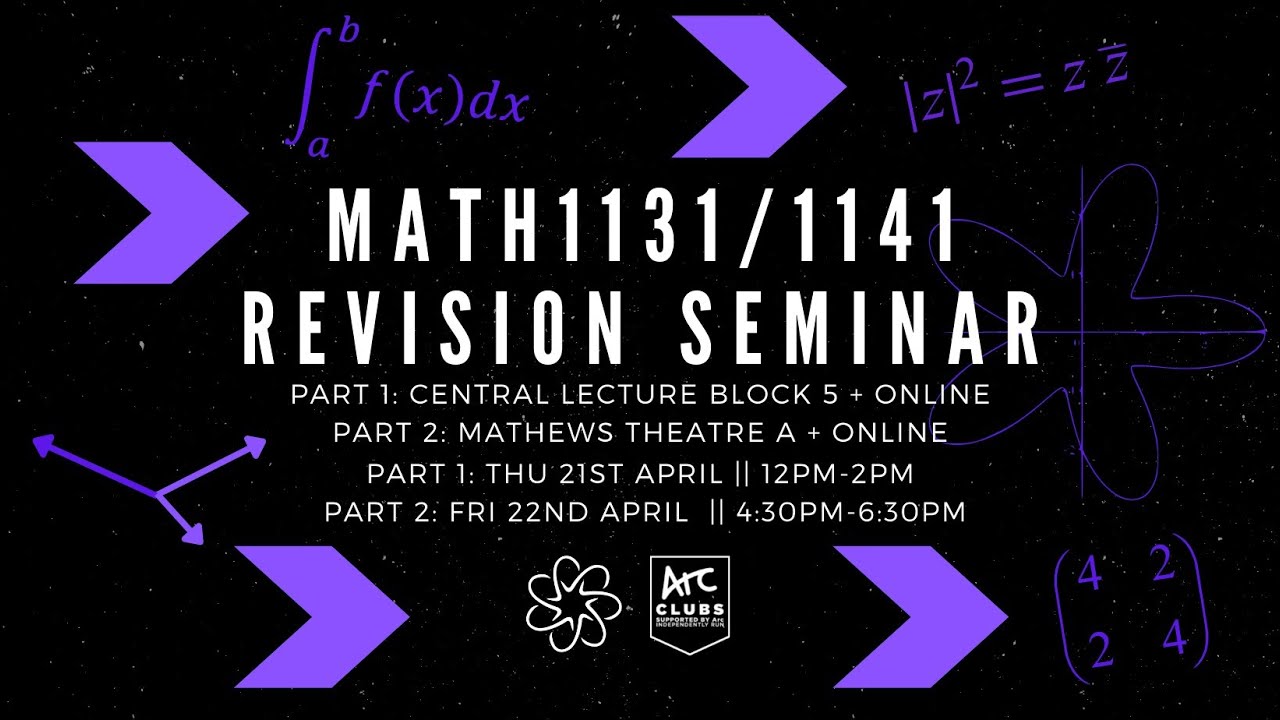 UNSW MathSoc Presents: 2022T1 MATH1131 Revision Seminar [Part 1] - YouTube